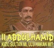 Sultan II.Abdülhamid Kızıl Sultan mıydı?