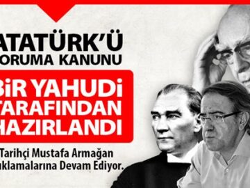 ataturku-koruma-kanunu-bir-yahudi-tarafindan-hazirlandi-360x270 Hakikati Söylemek