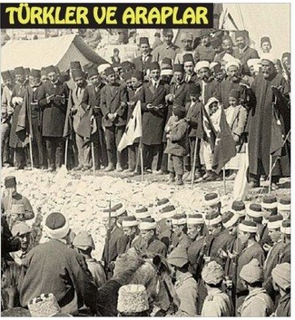 Türkler ve Araplar Arasında ki Nefret Tohumları?