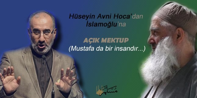 Mustafa da Bir İnsandır! (Açık Mektup)