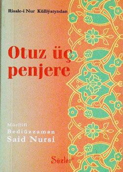 Şu 33 pencere imanı olmayanı inşaallah imana getirir