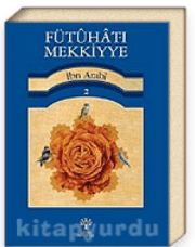 İbn Arabi – Futuhat-ı Mekkiyye,cild:2