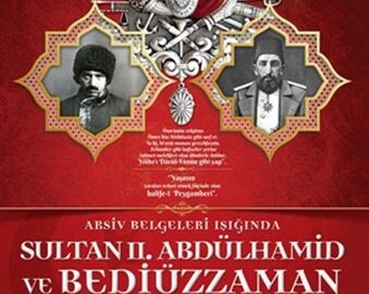 arsiv-belgeleri-isiginda-sultan-ii-abdulhamid-ve-bediuzzaman-446-23-B-339x270 Klasikten Moderne ve Çağdaş Zamanlara İnsan Tasavvurunun  Dönüşümü
