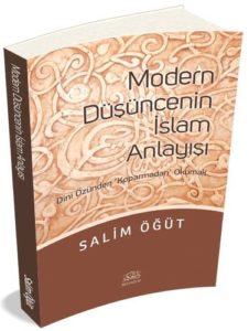 pr_01_451-226x300 Salim Öğüt - Modern Düşüncenin İslam Anlayışı ''Alıntılar''