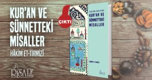 EFKCHHqX4AE9aY_-300x158 Hâkim et-Tirmizî - Kur'an ve Sünnetteki Misaller Adlı Kitabından Alıntılar