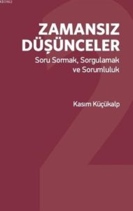 KB9786058062825-190x300 Kasım Küçükalp - Zamansız Düşünceler 2 ''Alıntılar''