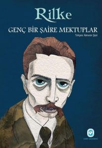 302707_3cfb8_1571338685-207x300 Rainer Maria Rilke - Genç Bir Şaire Mektuplar -Alıntılar