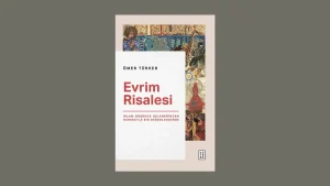 evrim-risalesi-kitap-300x169 Evrim Teorisi'nin Özet Bir Sunumu ve Sorunları